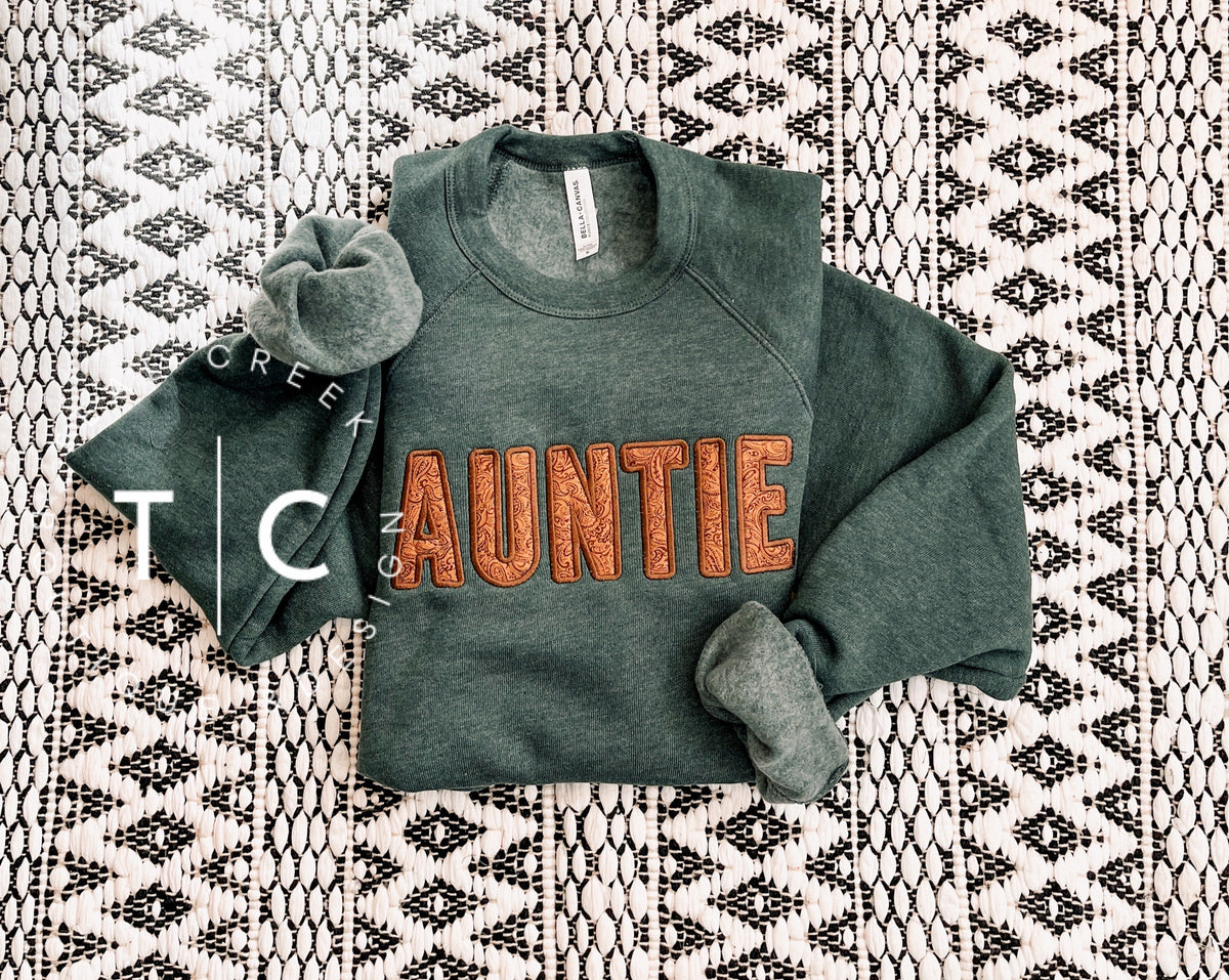 Auntie tooled sweatshirt Teal Creek Boutique designs