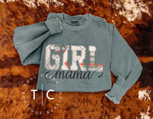 Girl mama sweatshirt