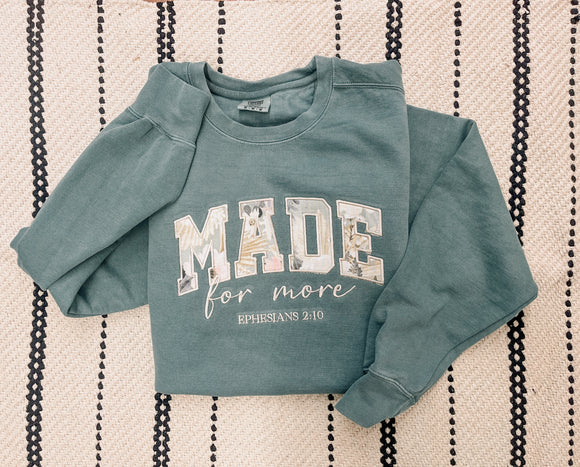 Made for more sweatshirt (floral)