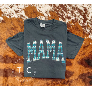 Mama Tee ( teal aztec)