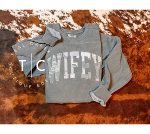 Wifey Camo sweatshirt