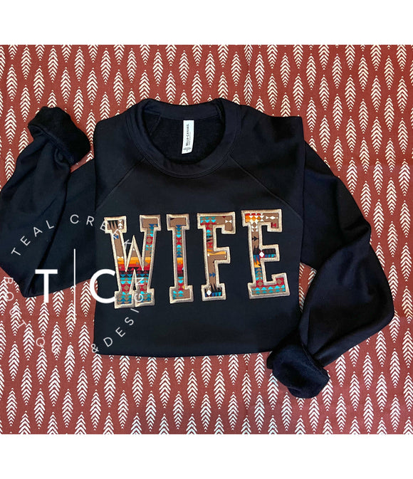 Wife southwest sweatshirt
